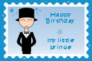 Miniature : Cette carte d'anniversaire est destine aux petits garons. Joyeux anniversaire mon petit prince.  