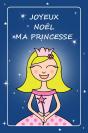 Miniature : Carte postale joyeux nol pour une petite fille. Joyeux nol ma princesse.