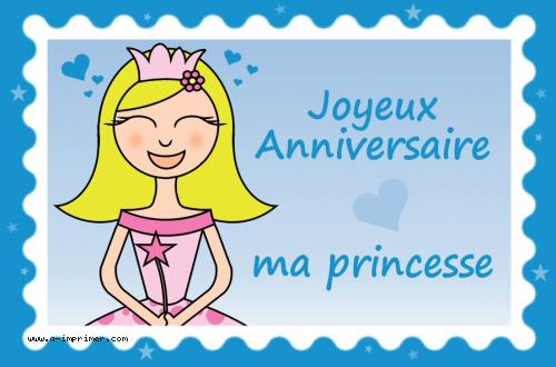 Cette carte d'anniversaire est destine aux petites filles. Joyeux anniversaire ma princesse. 