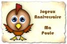 Miniature : Une poule pour souhaiter un joyeux anniversaire ma poule. 