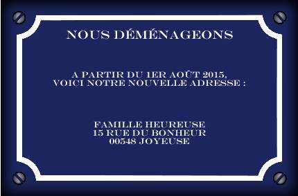 Faire-part de Demenagement. Une plaque bleue pour faire part de son dmnagement