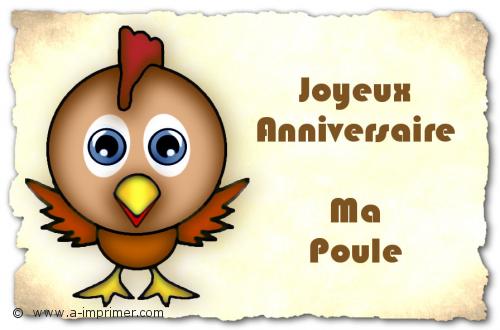 Une poule pour souhaiter un joyeux anniversaire ma poule.