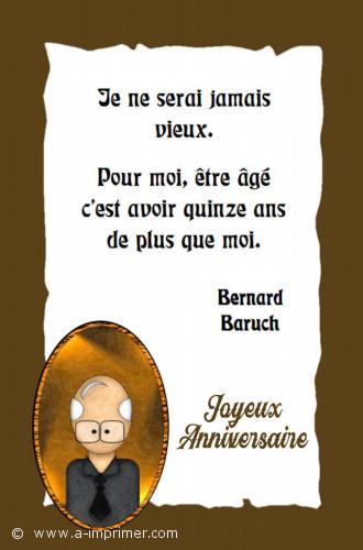 Carte d'anniversaire : Je ne serai jamais vieux...