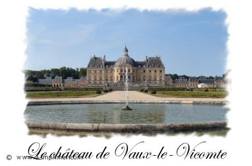 Vaux le vicomte Carte postale du château de Vaux le vicomte en Ile de France.